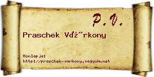 Praschek Várkony névjegykártya